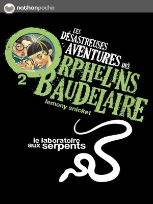 cover image of Le laboratoire aux serpents